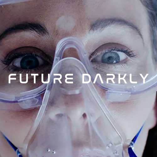 Future Darkly