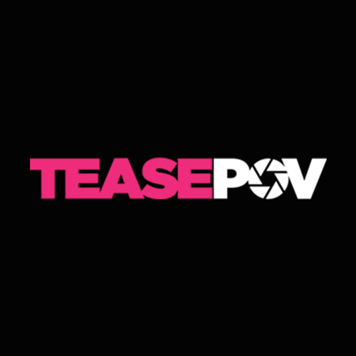 TeasePOV