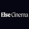 Else Cinema