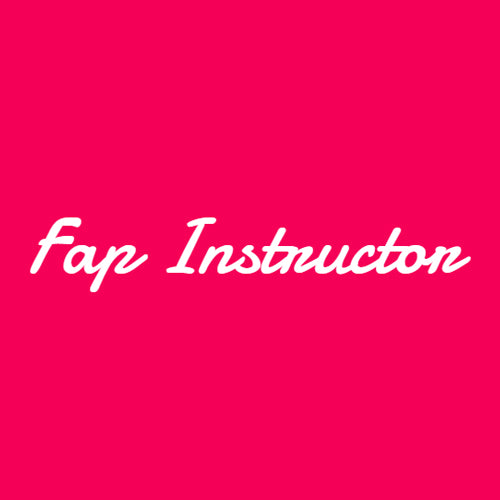 Fap Instructor