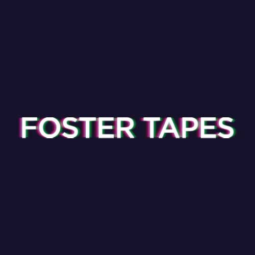 Foster Tapes