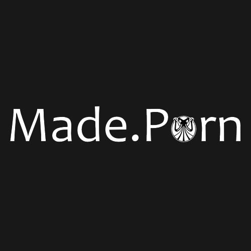 Made.Porn