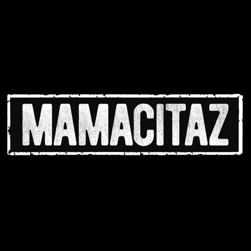 Mamacitaz