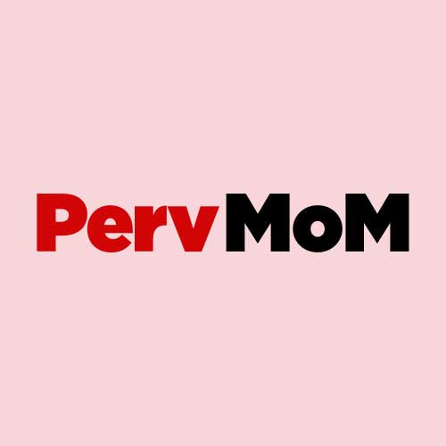 Pervmom