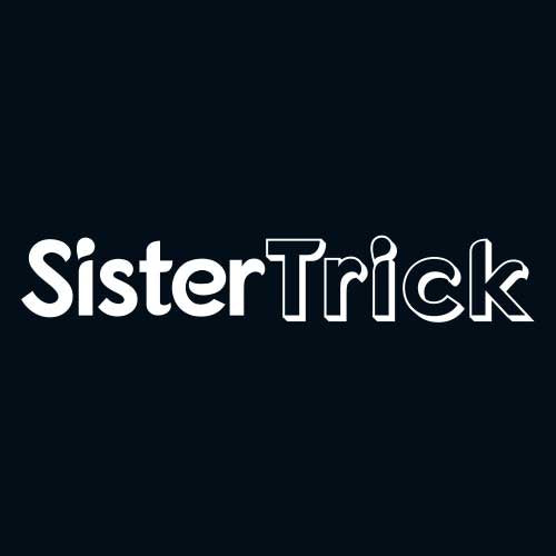 SisterTrick