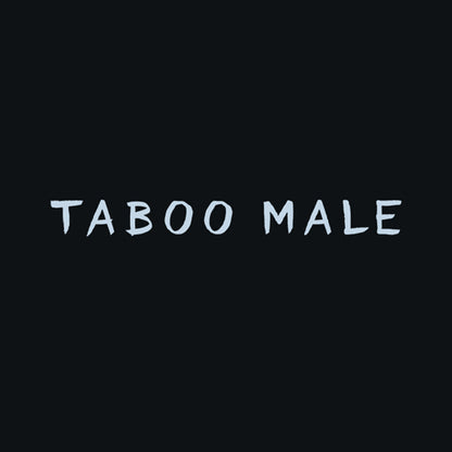 Taboo Male