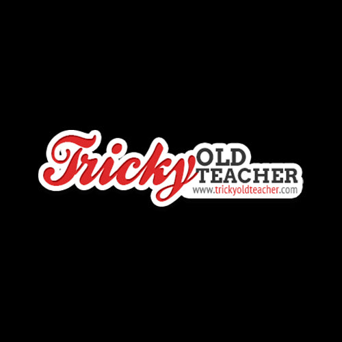 Trickyoldteacher.com