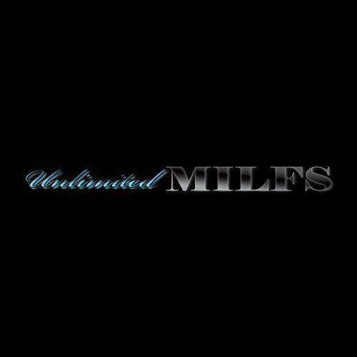 Unlimited Milfs