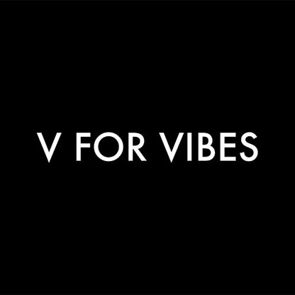 V For Vibes